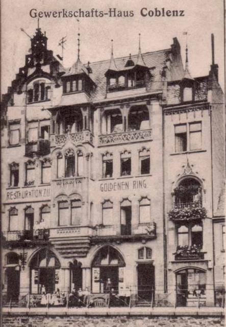 Zum goldenen Ring_Gewerkschaftshaus Coblenz_1927.jpg